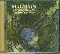 Malirain Electronic Music for the Mind and Body CD