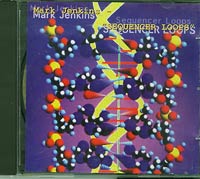 Mark Jenkins Sequencer Loops CD