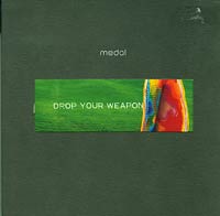 Medal  Drop Your Weapon CD