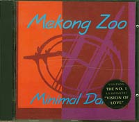 Mekong Zoo Minimal Dance  CD