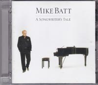 Mike Batt Songwriters Tale CD