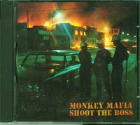 Monkey Mafia Shoot the boss CD