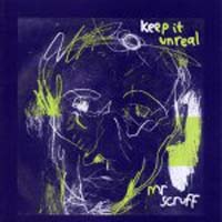 Mr Scruff Keep it Unreal  CD