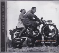 Mutton Birds Rain Steam And Speed CD