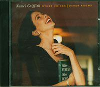 Nanci Griffith Other Voices / Other rooms CD