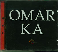 Omar Ka H.O.W  CD