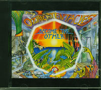 Ozric Tentacles Become the other  CD