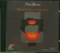 Peter Maunu Warm sound in a gray field  CD