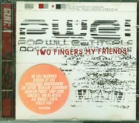 Pop Will Eat Itself Two Fingers My Friends! CD