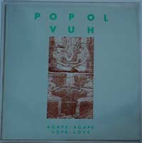 Popol Vuh Agape Agape LP