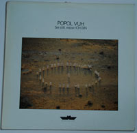 Popol Vuh Sie still, Wisse ich bin LP