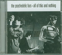Psychedelic Furs All Of This And Nothing  CD