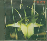 Psychic T V Dreams Less Sweet CD