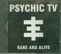 Psychic T V Rare And Live CD