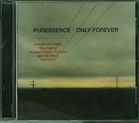 Only Forever, Puressence £2.50