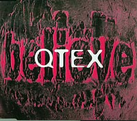 Qtex  Believe CDs