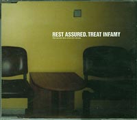 Rest Assured  Treat Infamy CDs