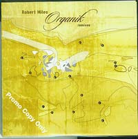 Robert Miles Organik remixes CD