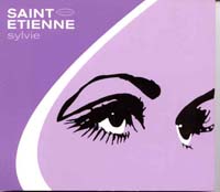 Saint Etienne  Sylvie  CDs