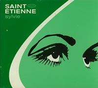 Saint Etienne  Sylvie  CDs