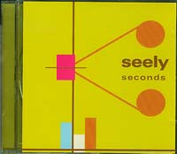 Seely Seconds  CD