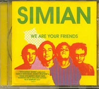 Simian We Are Your Friends CD