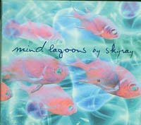 Skyray Mind lagoons  CD