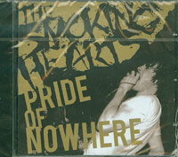 Smoking Hearts   Pride Of Nowhere CD
