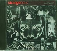 Strange Brew Earth Out  CD