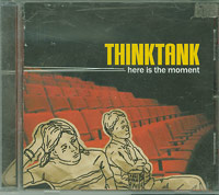 Think Tank Here Is The Moment  CD