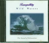 Various Tranquility: Wild Waters CD