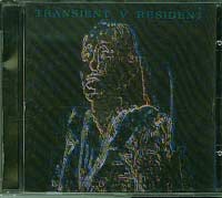 Transient V Resident Electrical Shrouds CD