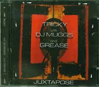 Tricky with DJ Muggs and Grease Juxtapose CD