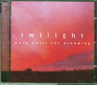 Various Twilight - More Music for Dreaming 2xCD Various Twilight - More Music for Dreaming 2xCD