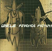 Unkle Psyence Fiction CD