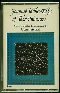 Upper Astral Journey to Edge of Universe cassette