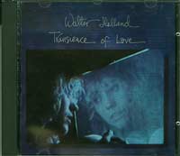 Walter Holland Transience of Love CD