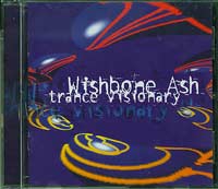 Wishbone Ash Trance Visionary CD