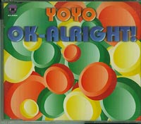 Ok-alright  , Yoyo 